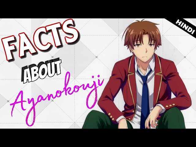 100 Mind-Blowing Facts About Kiyotaka Ayanokōji That You Never Know -  Friction Info
