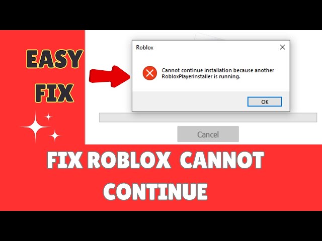 Fix: Roblox Installer Not Working  Cannot Continue Installation Because  Another. 