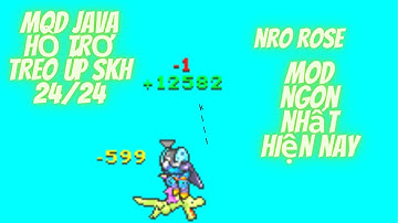 NRO Rose - Share MOD JAVA Hỗ Trợ Treo Úp Sét Kích Hoạt Cực Ngonn