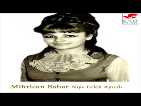 Mihrican Bahar & Haydi Gidek Yaylaya [© Şah Plak]