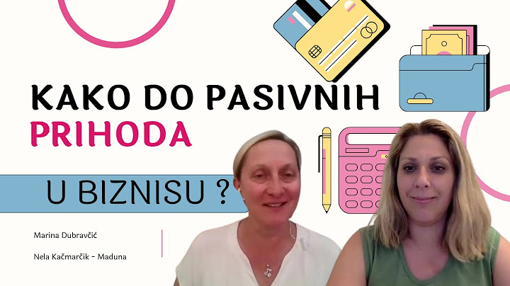 Pasivni prihodi u biznisu (komentar Marina Dubravčić i Nela Kačmarčik)