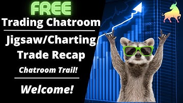 How to use Jigsaw and Charts to execute your trades   FREE CHATROOM TRIAL Code   YOUTUBE100