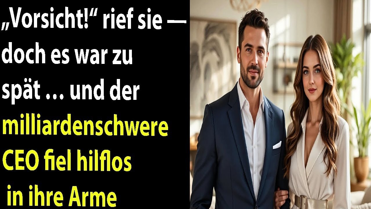 „Vorsicht!“, rief sie – zu spät, der CEO fiel direkt in ihre Arme und alles änderte sich