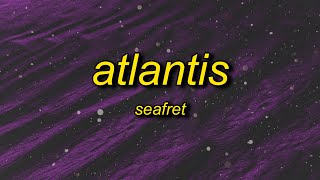 Seafret - Atlantis (Lyrics) | i feel it coming down she said in my heart and in my head Resimi