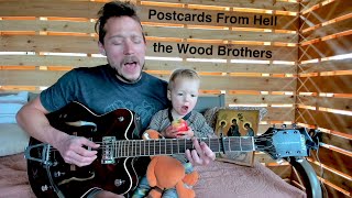 Postcards From Hell - Live - The Wood Brothers - Tutorial to Follow
