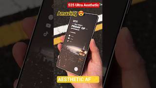 My Samsung S25 Ultra Homescreen Setup ✨ Super Clean &amp; Aesthetic #shorts #s25ultra #android