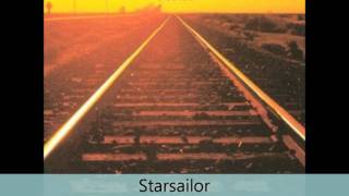 Video thumbnail of "Starsailor - Love Is Here - Lullaby"