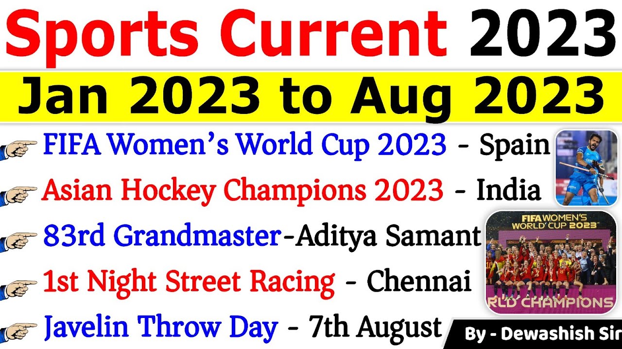 Sports Current Affairs 2023 | खेल करंट अफेयर्स 2023 | Jan to August ...