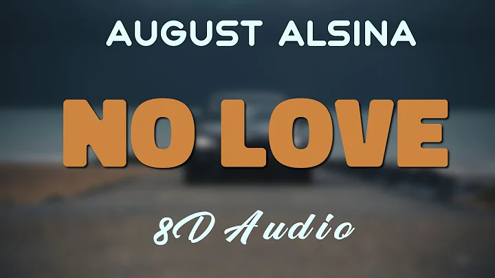 August Alsina Feat. Nicki Minaj - No Love [8D AUDIO]