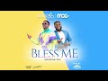 Belac360 Bless Me Feat MOGmusic Audio Slide mp3
