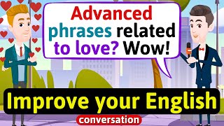 Improve English Speaking Skills (Advanced words and phrases) English Conversation Practice