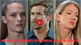 Breaking News: Major Cast Changes Hit General Hospital in 2024 ✔ Watch details.#cast