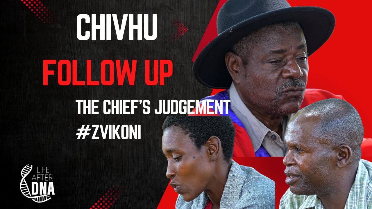 THE CHIEF'S JUDGEMENT #ZVIKONI: LIFE AFTER DNA SHOW #dna #tinashemugabe