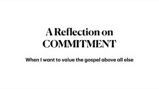 Daily Reflection “ A reflection on COMMITMENT”