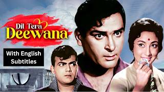 Dil Tera Deewana (1962) - Hindi Movie With English Subtitles | Shammi Kapoor, Mala Sinha, Mehmood