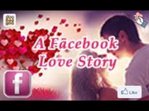 Facebook love story video song