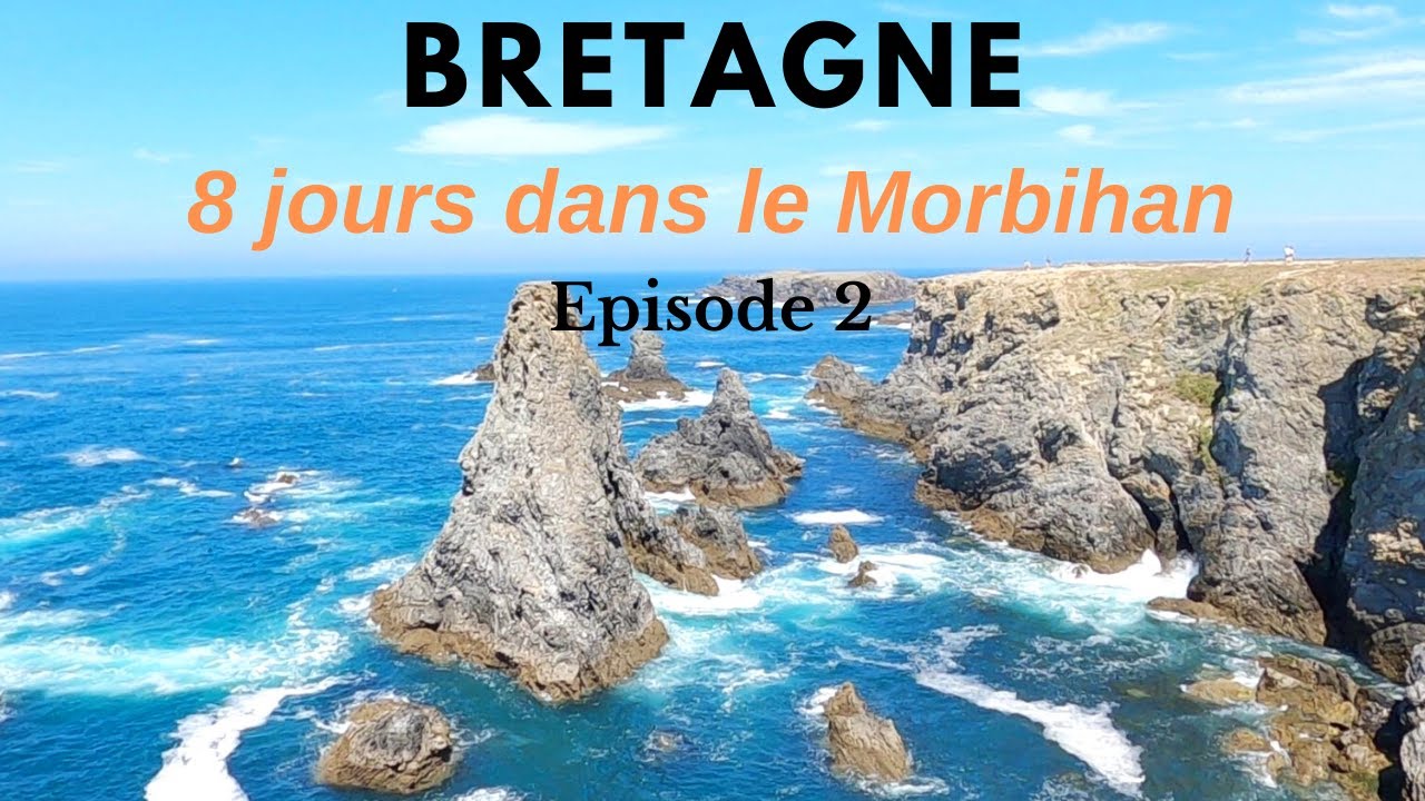 BRETAGNE EP2, 8 jours dans le Morbihan : l'île aux moines, Carnac, Vannes, Siscinio, Petit Mont, ...