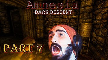 Amnesia: Dark Descent ( Walkthrough ) - Part 7 😱