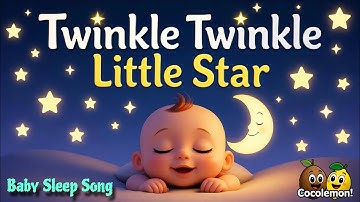 Twinkle Twinkle Little Star | Baby Sleep Song | Kids Rhymes| Cocolemon | 3D Animation @CoComelon 