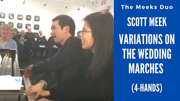 Variations on the Wedding Marches (2020) by Scott ...