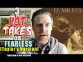 3 Hot Takes on Fearless (Taylor's Version)