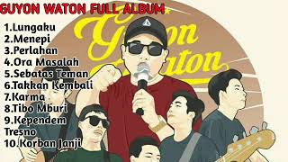 GUYON WATON FULL ALBUM 2020