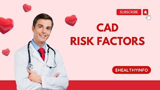 Risk Factors For Coronary Artery Disease | Causes and Treatment