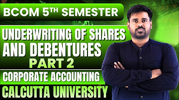 Underwriting of Shares and Debentures | Corporate Accounting | ccf | bcomsem5 | calcutta University