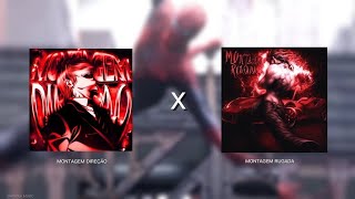 MONTAGEM DIREÇÃO X MONTAGEM RUGADA (SLOWED & REVERB)
