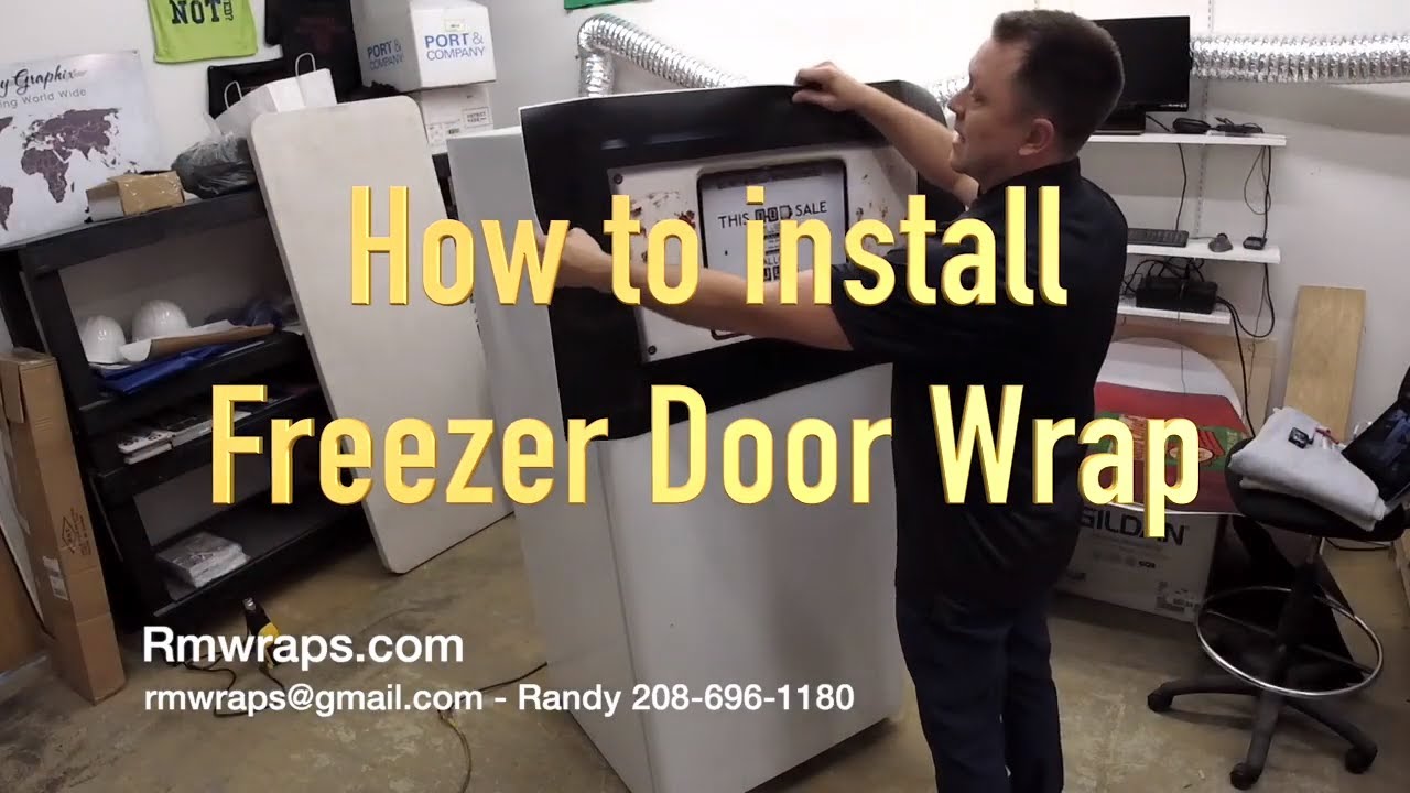 How to install a Freezer Door wrap Jan 2020 YouTube