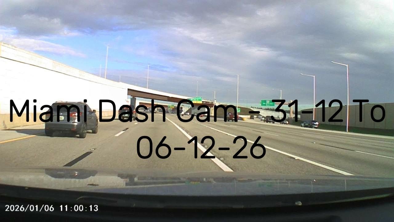 Miami Dash Cam 31-12-25 To 06-01-26