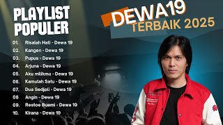 Download Lagu Kumpulan Lagu Dewa 19 Terpopuler || Dewa 19 Kompilasi Pilihan Terbaru Terbaik 2025 MP3