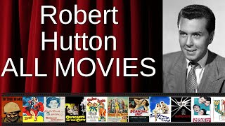 ALL Robert Hutton Movies Ranked by Score (Critics + Fans)