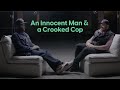 An Innocent Man & A Crooked Cop  |  An I Am Second Conversation