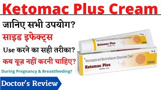 Ketomac Plus Cream Uses, Benefits & Side Effects In Hindi Ketomac Plus Cream