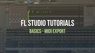 FL Studio Basics - MIDI Export [Tutorial]