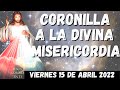 CORONILLA A LA DIVINA MISERICORDIA HOY VIERNES 15 DE ABRIL DEL 2022