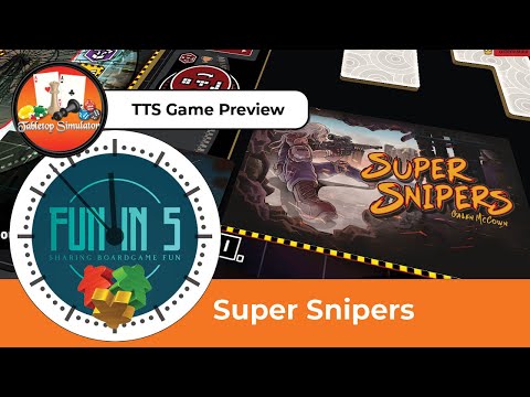 Super Snipers TTS Preview