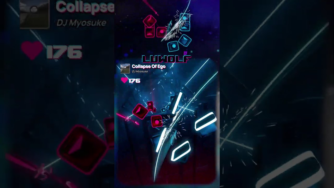 『Beat Saber』 Collapse Of Ego - Dj Myosuke (16A2F)