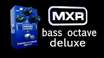 MXR M288 Bass Octave Deluxe Demo