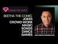 Seetha The Comic | Demo Video | Comedy, Magic, Singing, Dancing, Games