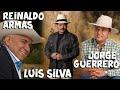 🔥🔥 LUIS SILVA || REINALDO ARMAS || JORGE GUERRERO 🔥🔥