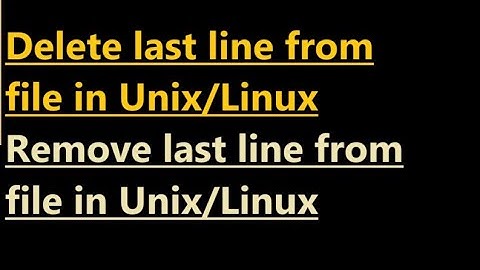 Delete last line from file in Unix