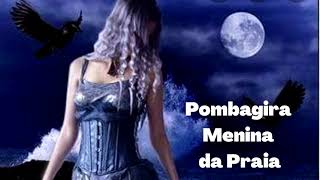 Banda - Pomba Gira Menina Da Praia - Os Melhores Pontos