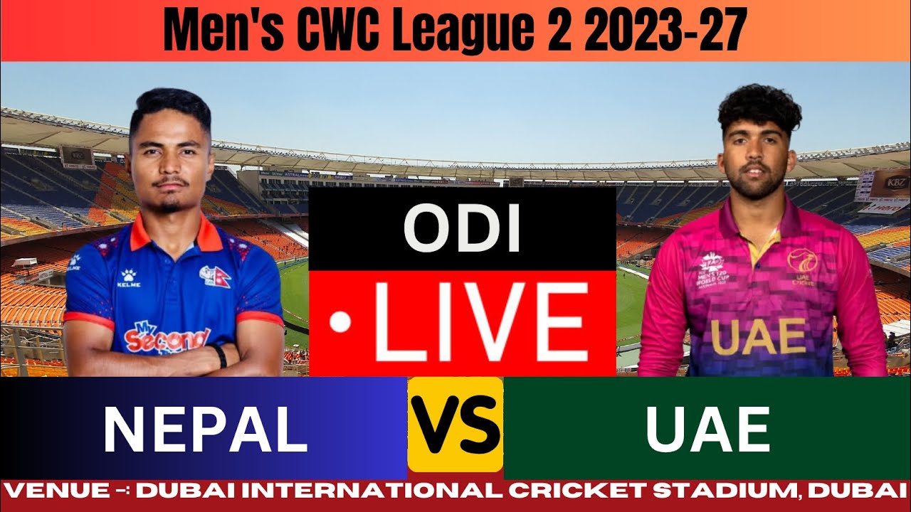 Live: NEP vs UAE 91st ODI | CWC League-2 2023-27 | Nepal vs UAE Ball-by-Ball Commentary