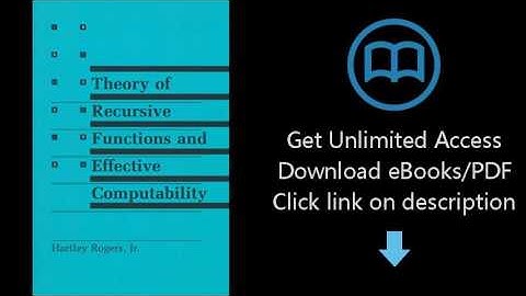 Download Theory of Recursive Functions and Effective Computability (MIT Press) [P.D.F]