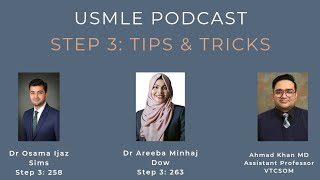 USMLE PODCAST: Step 3 Tips & Tricks