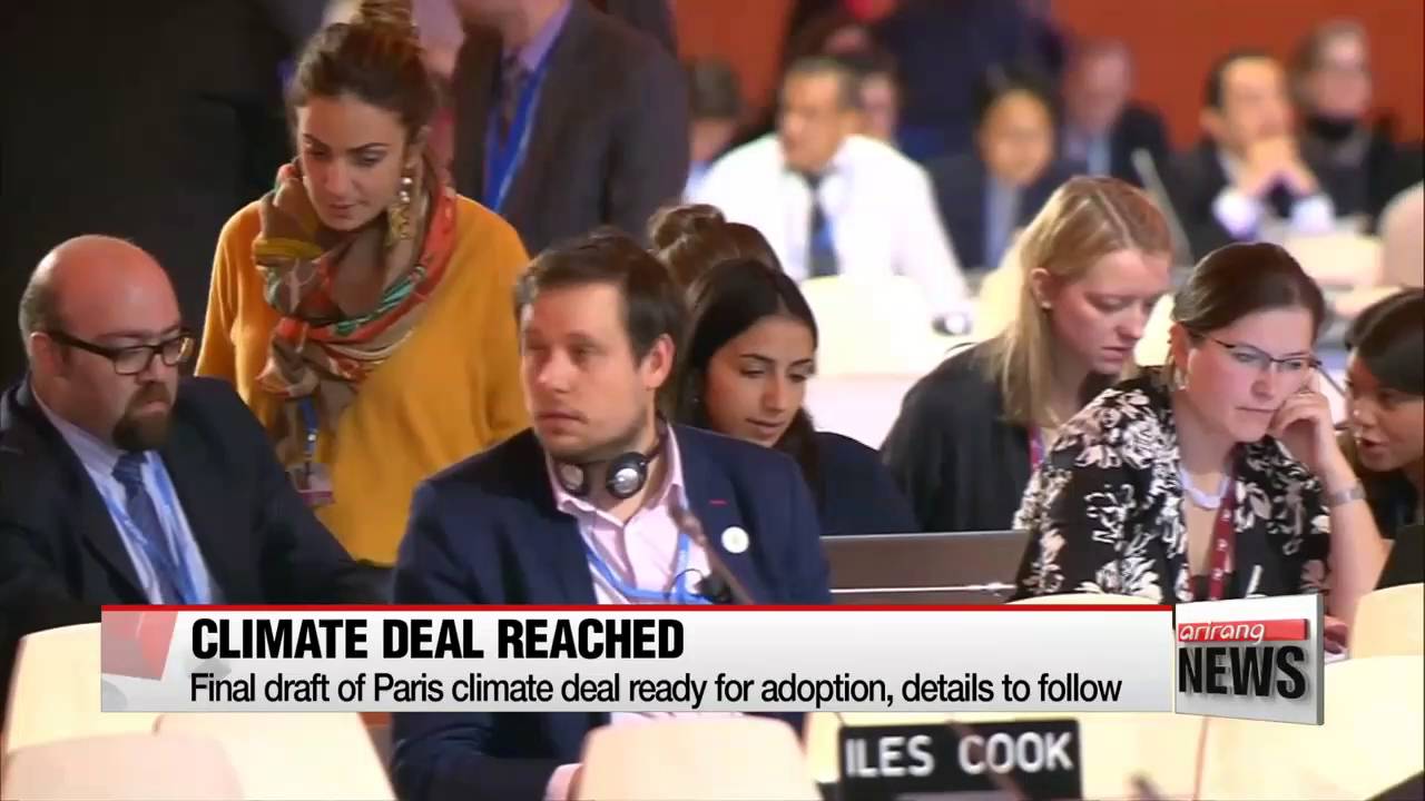Final draft of Paris climate deal ready for adoption - YouTube