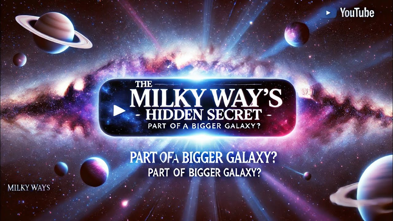 The Hidden Mysteries of the Milky Way! | The Untold Story of the Milky Way! 😲 