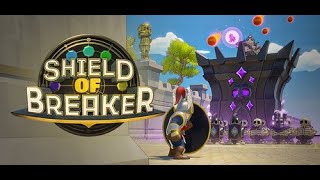 Shield of Breaker Playtest | Part 2 | Keymailer